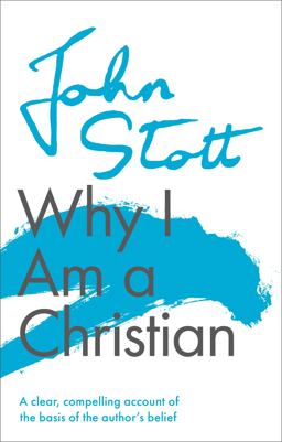 Why I Am a Christian