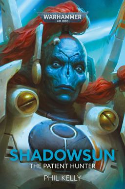 Shadowsun: the Patient Hunter Shadowsun: the Patient Hunter