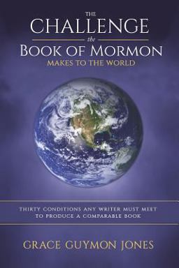 The Challenge the Book of Mormon Makes to the World