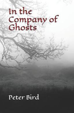 In the Company of Ghosts