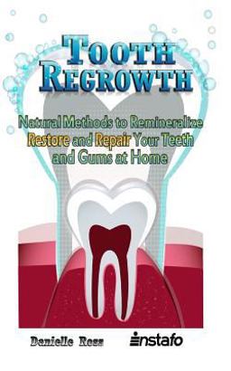Tooth Regrowth Tooth Regrowth