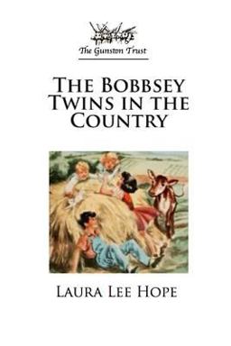 The Bobbsey Twins in the Country