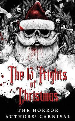 The 13 Frights of Christmas