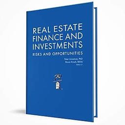 Real Estate Finance and Investments Risks and Opportunities 5.1 5th 9781792331916 Front Cover