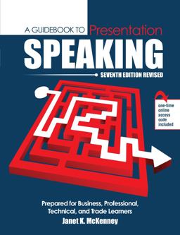 Guidebook to Presentation Speaking: Prepared for Business, Professional, Technical, and Trade Learners 7th 9781792400797 Front Cover