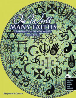 One World... Many Faiths An Interactive Guide to World Religions 2nd 9781792403286 Front Cover