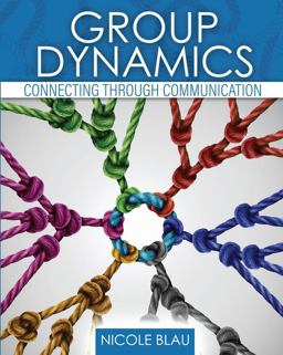 Group Dynamics: Connecting Through Communication  9781792410680 Front Cover