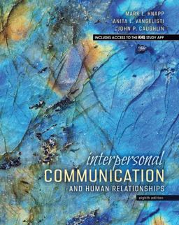 Interpersonal Communication and Human Relationships 8th 9781792422492 Front Cover