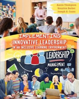 Implementing Innovative Leadership in an Inclusive Learning Environment  9781792425387 Front Cover