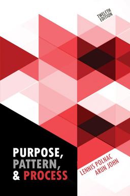 Purpose, Pattern, and Process 12th 9781792430732 Front Cover