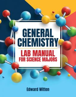 General Chemistry Laboratory Manual for Science Majors General Chemistry Laboratory Manual for Science Majors