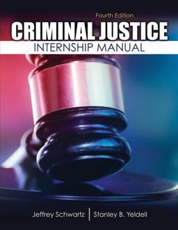 Criminal Justice Internship Manual 4th 9781792448690 Front Cover