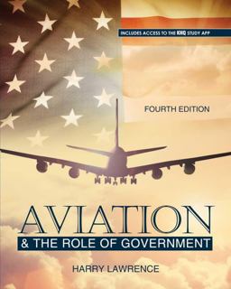 Aviation and the Role of Government 4th 9781792451546 Front Cover