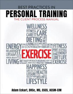 Best Practices in Personal Training The Client Process Manual 1st 2021 9781792461620 Front Cover