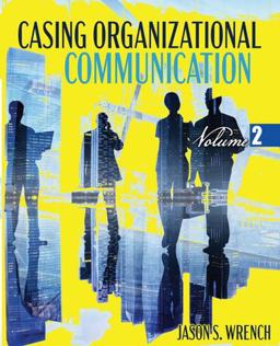 Casing Organizational Communication Casing Organizational Communication