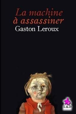 La Machine à Assassiner