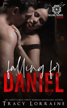 Falling for Daniel Falling for Daniel