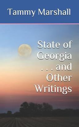 State of Georgia ... and Other Writings