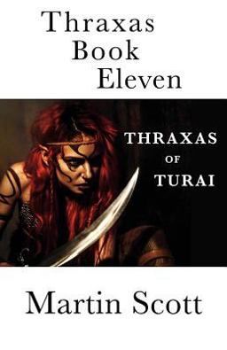 Thraxas Book Eleven Thraxas Book Eleven