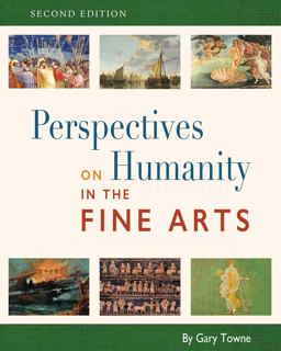 Perspectives on Humanity in the Fine Arts 2nd 9781793507556 Front Cover