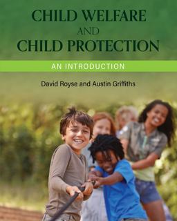 Child Welfare and Child Protection An Introduction  9781793511416 Front Cover