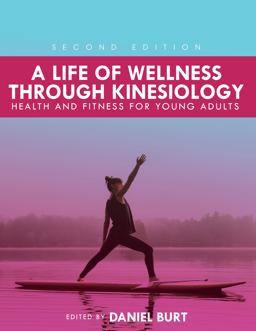 A Life of Wellness through Kinesiology 2nd 9781793511973 Front Cover