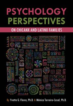 Psychological Perspectives on Chicanx and Latinx Families 2nd 9781793520661 Front Cover