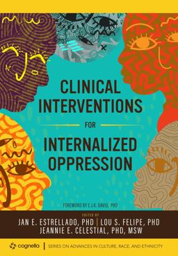 Clinical Interventions for Internalized Oppression 1st 9781793526205 Front Cover