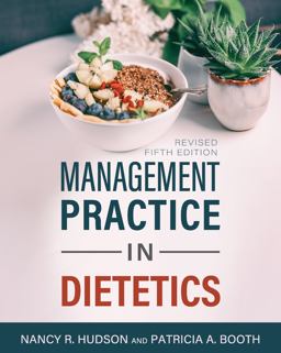Management Practice in Dietetics 5th 9781793542403 Front Cover