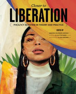 Closer to Liberation Pin[a/x]y Activism in Theory and Practice  9781793547804 Front Cover