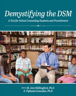 Demystifying the DSM A Tool for School Counseling Students and Practitioners  9781793548962 Front Cover