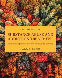 Substance Abuse and Addiction Treatment 1st 9781793553058 Front Cover