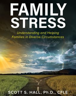 Family Stress Understanding and Helping Families in Diverse Circumstances  9781793557797 Front Cover