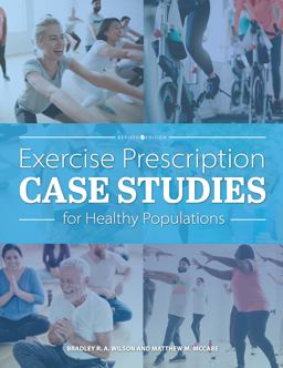 Exercise Prescription Case Studies for Healthy Populations  9781793561145 Front Cover