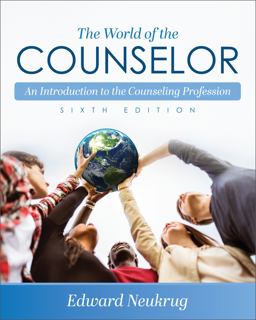 World of the Counselor An Introduction to the Counseling Profession 6th 9781793569271 Front Cover