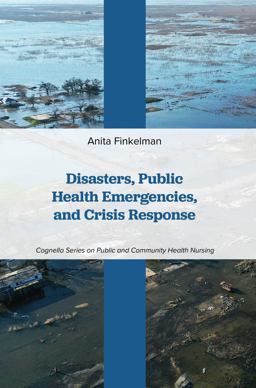 Disasters, Public Health Emergencies, and Crisis Response Disasters, Public Health Emergencies, and Crisis Response