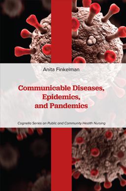 Communicable Diseases, Epidemics, and Pandemics Communicable Diseases, Epidemics, and Pandemics