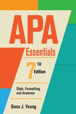 APA Essentials Style, Formatting, and Grammar 7th 9781793581556 Front Cover