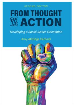 From Thought to Action Developing a Social Justice Orientation 2nd 9781793585516 Front Cover