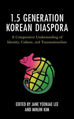 The 1. 5 Generation Korean Diaspora