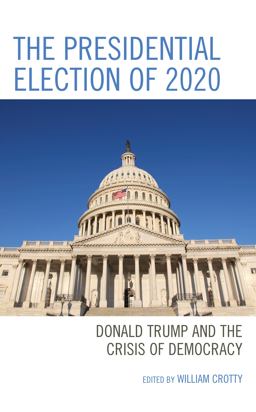 The Presidential Election Of 2020