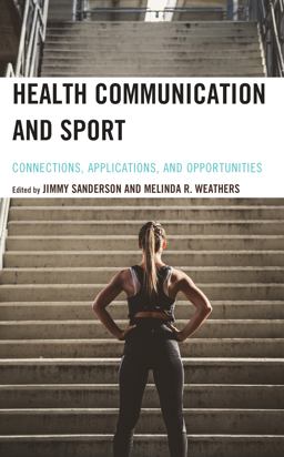 Health Communication and Sport Health Communication and Sport