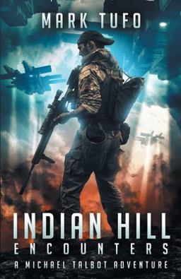 Indian Hill 1: Encounters