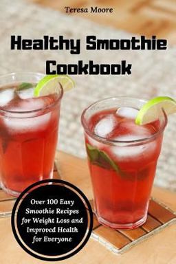 Healthy Smoothie Cookbook