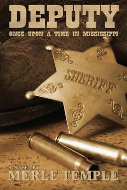 Deputy Once upon a Time in Mississippi  9781794301627 Front Cover