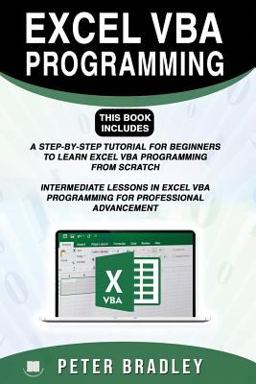 EXCEL VBA PROGRAMMING : This Book Includes :