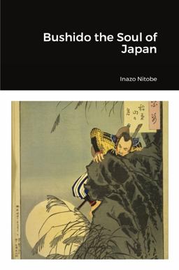 Bushido the Soul of Japan