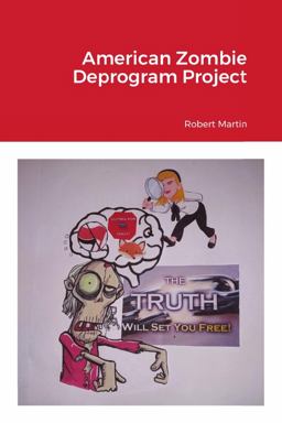 American Zombie Deprogram Project