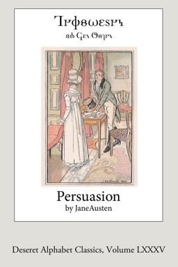 Persuasion (Deseret Alphabet Edition)