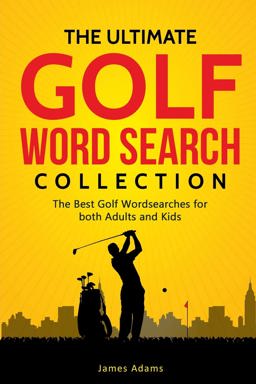 The Ultimate Golf Word Search Collection
